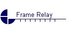 Frame Relay